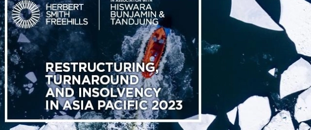 Guide to Restructuring, Turnaround and Insolvency in Indonesia 2023